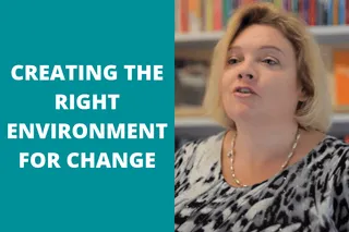 Melanie Franklin on Creating the Right Environment for Change