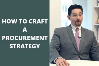 How to Craft a Procurement Strategy in 5 Steps