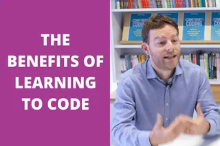 The Benefits of Coding (And Why You Should Learn)