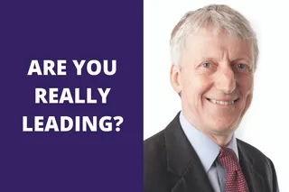 The Mindset of Success: Are You Really Leading?
