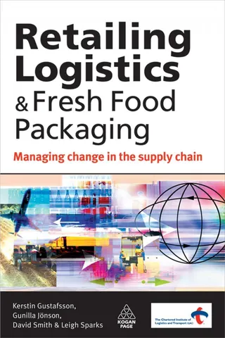 Retailing Logistics and Fresh Food Packaging