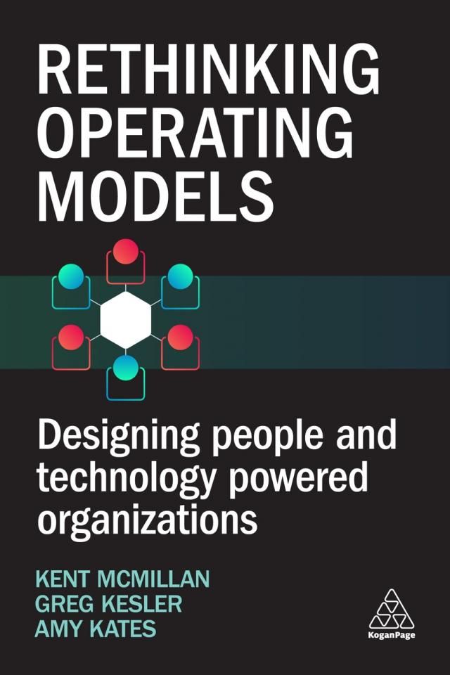 Rethinking Operating Models Kogan Page Rethinking Operating Models Kogan Page