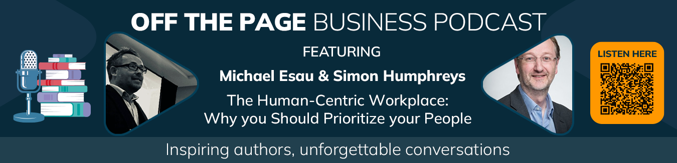 Off the Page Business Podcast featuring Olivia Gambelin and Kamales Lardi. AI at Work: Powering Human Potential. Inspiring authors, unforgettable conversations