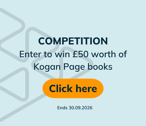 Competition! Enter to win £50 worth of Kogan Page books. Offer ends 30.09.2026