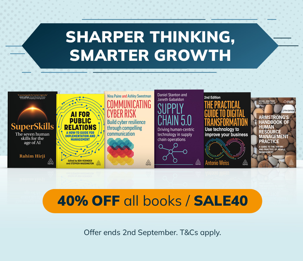 Sharper Thinking, Smarter Growth. 40% off all book with code SALE40. Offer ends 2nd September.