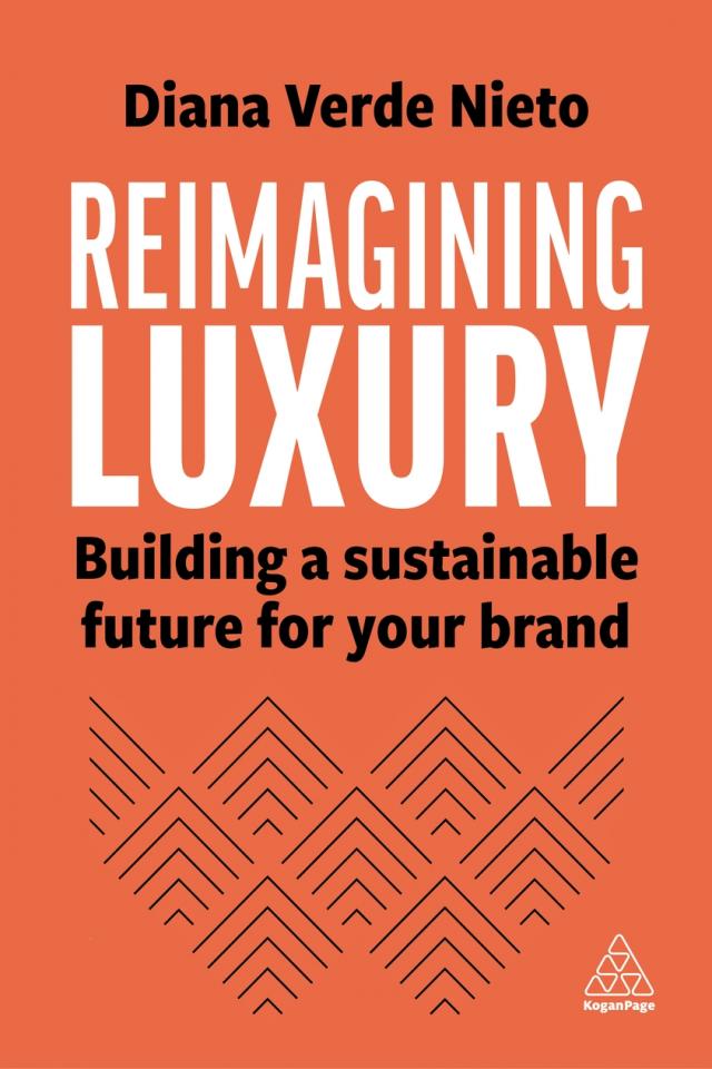 Managing Luxury Brands: A Complete Guide to Contemporary Luxury